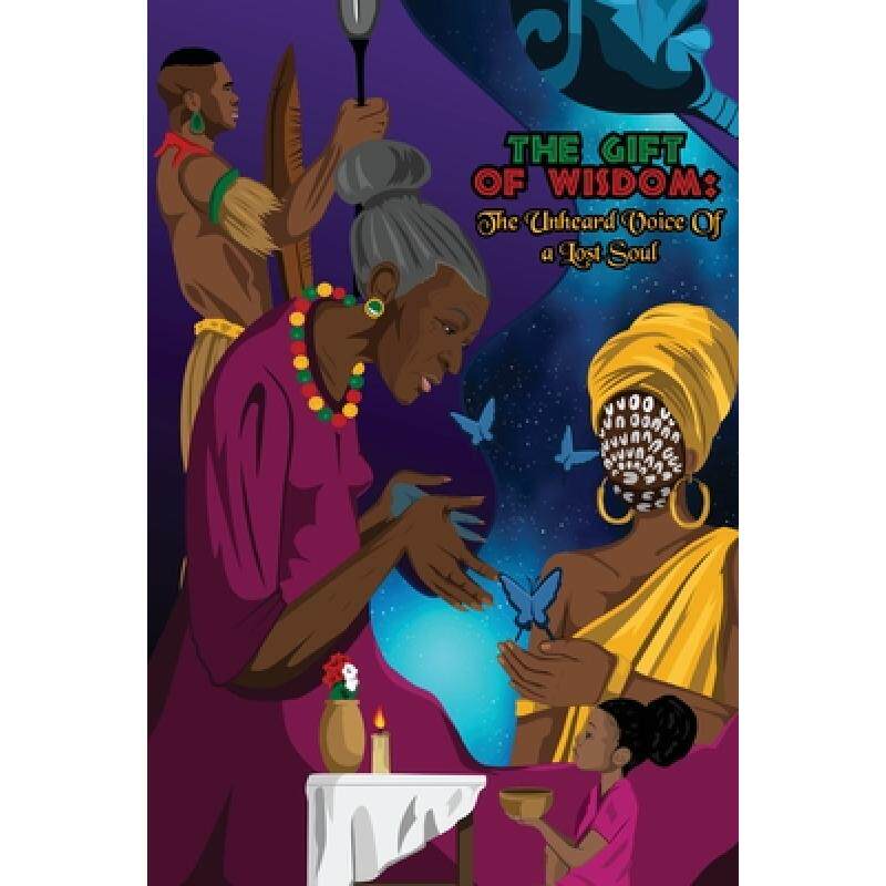 预订 the gift of wisdom: the unheard voic. [9781636160351]