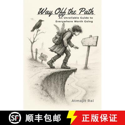 【3-4周达】Way Off the Path: An Unreliable Guide to Everywhere Worth Going [9781105994135]