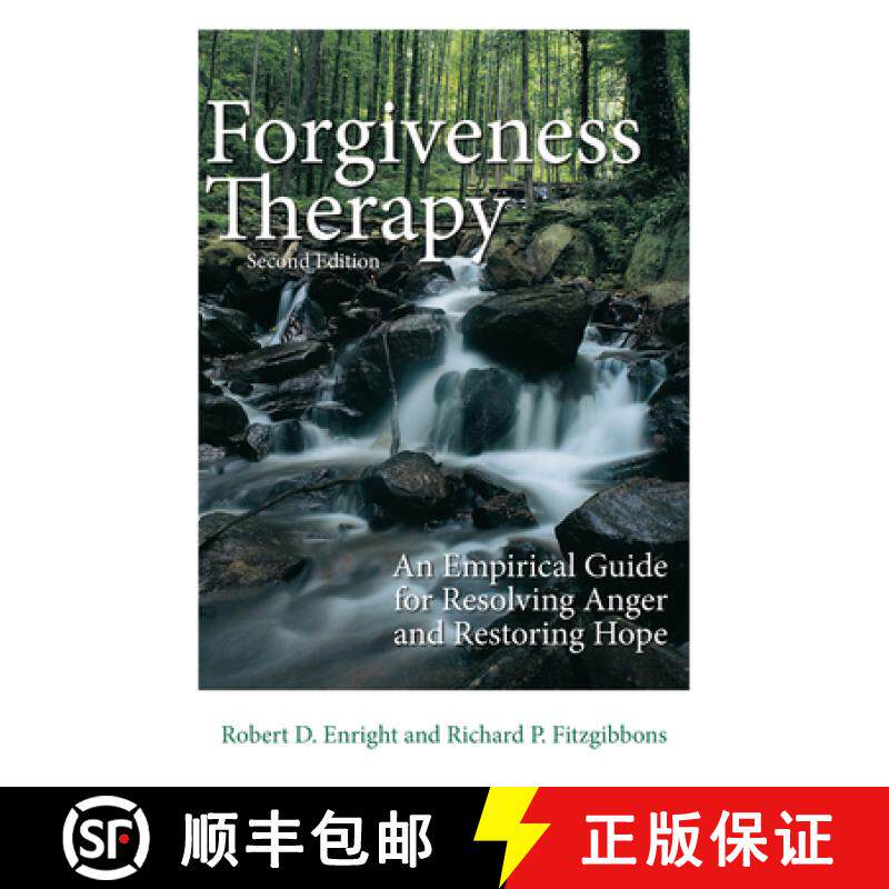 【3-4周达】Forgiveness Therapy: An Empirical Guide for Resolving Anger and Restoring Hope [9781433844065]
