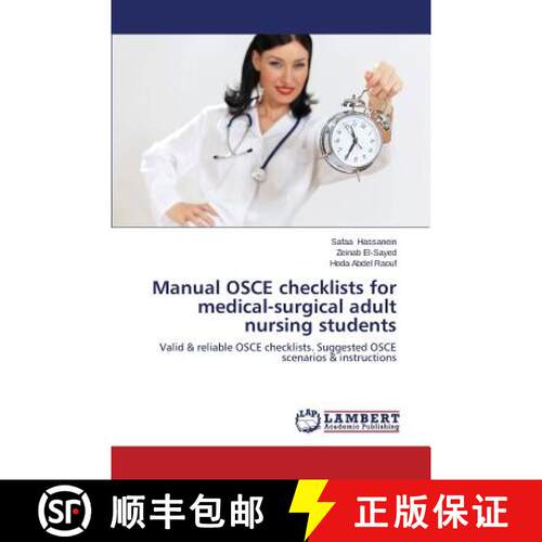 【3-4周达】Manual OSCE checklists for medical-surgical adult nursing students: Valid & reliable OSCE ... [9783659486791]