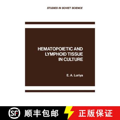 【3-4周达】Hematopoietic and Lymphoid Tissue in Culture [9781468416312]