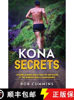 【3-4周达】Kona Secrets: Lessons learned from over 50 Kona Qualifications [9781916409507]