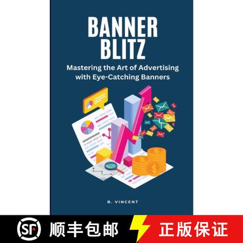 【3-4周达】Banner Blitz (Large Print Edition): Mastering the Art of Advertising with Eye-Catching Ban... [9798869194923]
