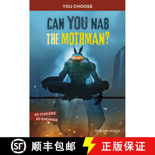 预订 Can You Nab the Mothman?: An Interactive Monster Hunt [9781666336948]