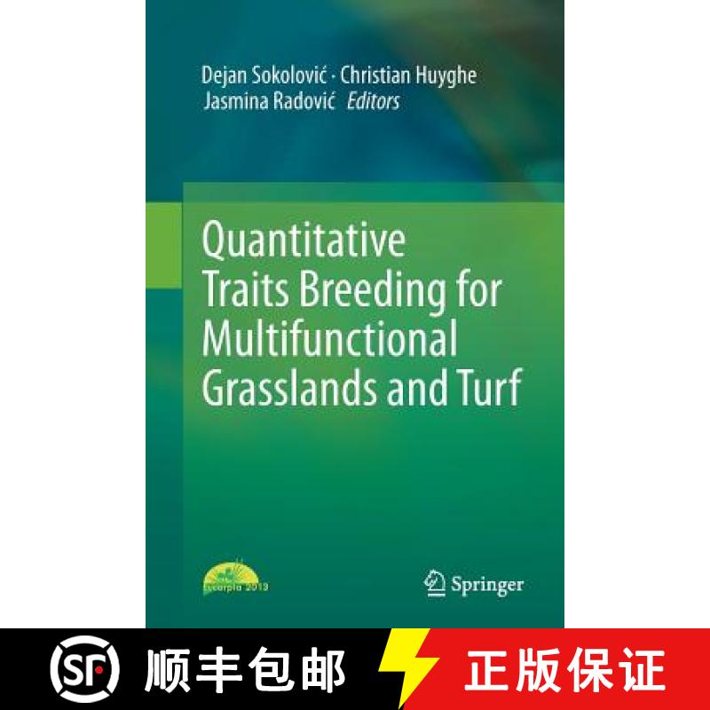 【3-4周达】Quantitative Traits Breeding for Multifunctional Grasslands and Turf [9789402406986]