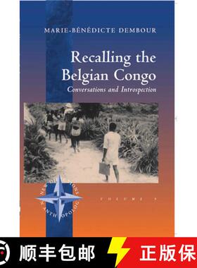 【3-4周达】Recalling the Belgian Congo: Conversations and Introspection [9781571813206]