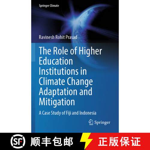 【3-4周达】The Role of Higher Education Institutions in Climate Change Adaptation and Mitigation: A C... [9783031764387]