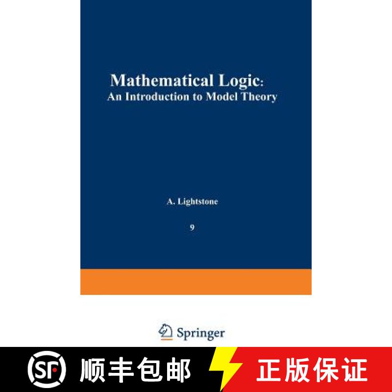 【3-4周达】Mathematical Logic : An Introduction to Model Theory [9781461587521]