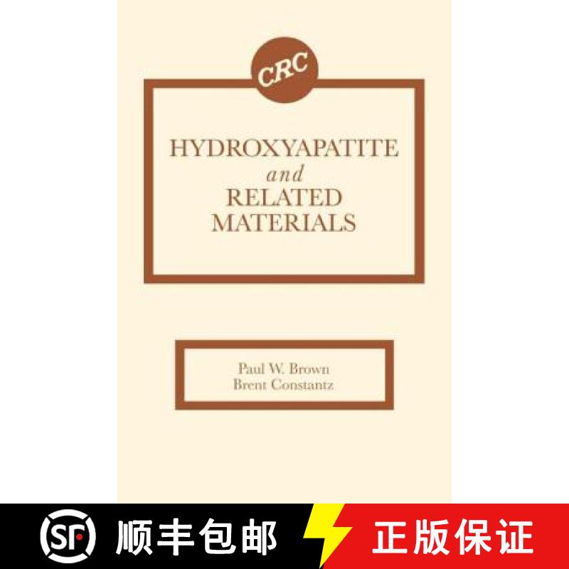 【4周达】Hydroxyapatite and Related Materials [9780849347504]