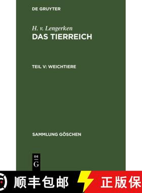 预订 Weichtiere. Urmollusken, Schnecken, Muscheln Und Kopffüßer: Das Tierreich, Band 5 [9783112304426]