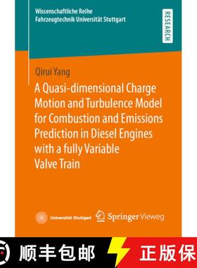【3-4周达】A Quasi-Dimensional Charge Motion and Turbulence Model for Combustion and Emissions Predic... [9783658357733]