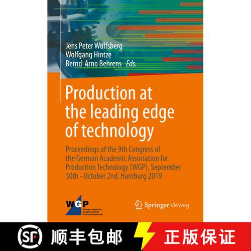 【3-4周达】精装 Production at the leading edge of technology: Proceedings of the 9th Congress of the ... [9783662604168]