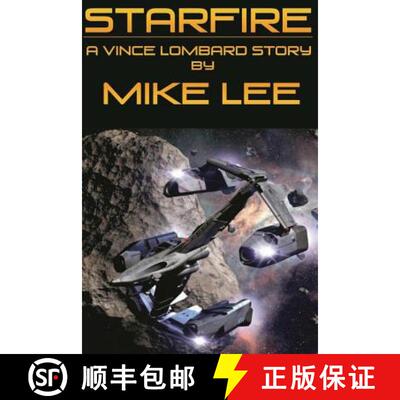【3-4周达】StarFire: A Vince Lombard Story [9780615784809]
