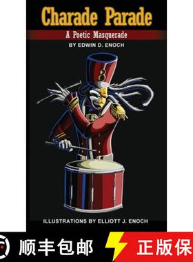 预订 Charade Parade: A Poetic Masquerade [9781645302797]