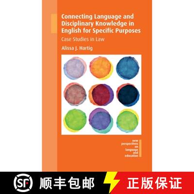 【3-4周达】精装 Connecting Language and Disciplinary Knowledge in English for Specific Purposes : Cas... [9781783098507]