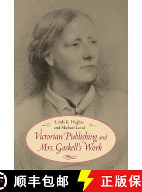 预订 Victorian Publishing and Mrs. Gaskell's Work [9780813929378]