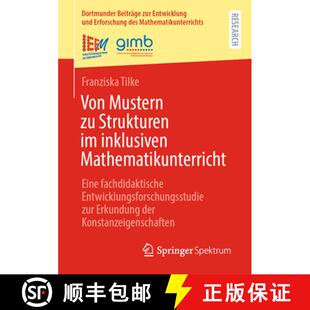 【3-4周达】Von Mustern zu Strukturen im inklusiven Mathematikunterricht: Eine fachdidaktische Entwick... [9783658510152]