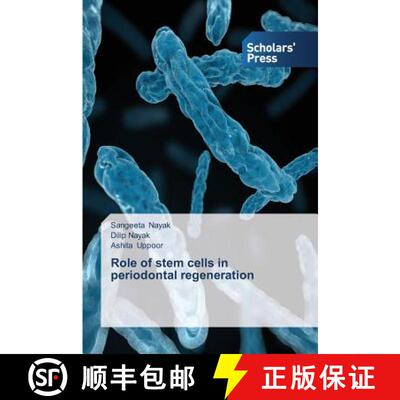 预订 Role of stem cells in periodontal regeneration [9783639706277]