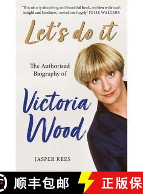 【3-4周达】Let's Do It: The Authorised Biography of Victoria Wood : The bestselling authorised biogra... [9781409184119]