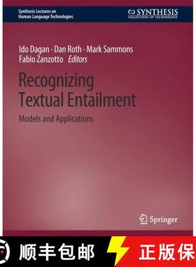 【3-4周达】Recognizing Textual Entailment : Models and Applications [9783031010231]