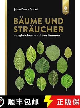 预订 Bäume und Sträucher: Bestimmen und Nachschlagen [Trees and Shrubs: Identification and Informat... [9783800177363]