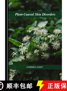 预订 Plant-Caused Skin Disorders [9781527565197]