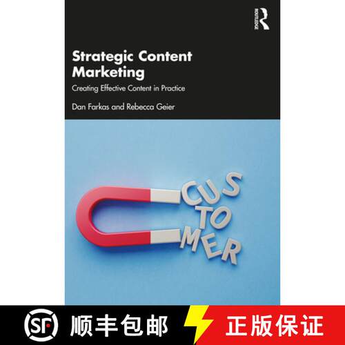 【3-4周达】Strategic Content Marketing: Creating Effective Content in Practice [9781032438481]