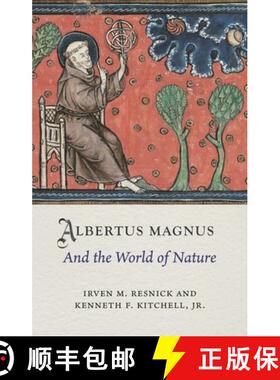 【3-4周达】Albertus Magnus and the World of Nature [9781789145137]