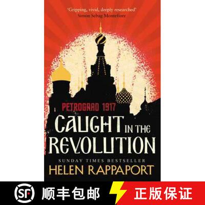 【3-4周达】Caught in the Revolution : Petrograd, 1917 [9780099592426]