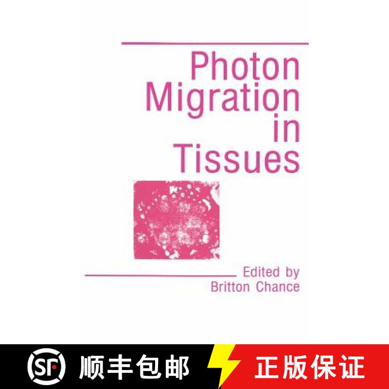 【3-4周达】Photon Migration in Tissues [9780306435225]