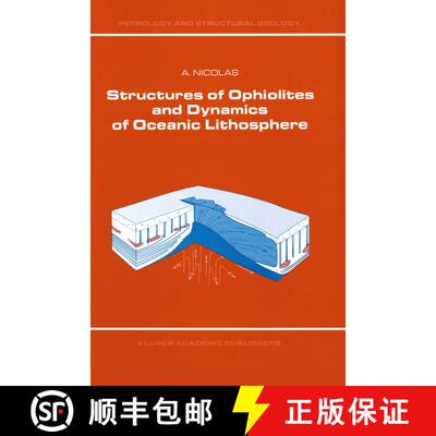【3-4周达】Structures of Ophiolites and Dynamics of Oceanic Lithosphere [9789401075695]