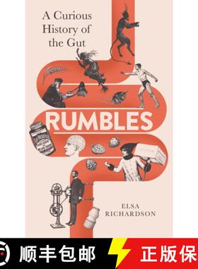 【3-4周达】Rumbles : A Curious History of the Gut [9781788167550]