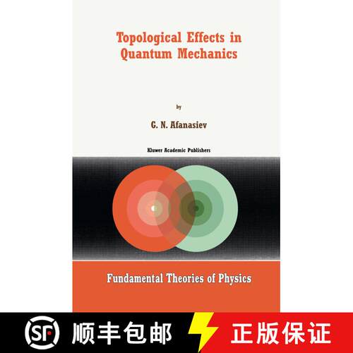 【3-4周达】精装 Topological Effects in Quantum Mechanics [9780792358008]