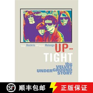 【3-4周达】Uptight: The Story of the Velvet Underground [9780815412854]