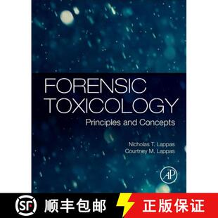【3-4周达】Forensic Toxicology: Principles and Concepts [9780127999678]