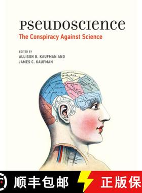 【3-4周达】Pseudoscience: The Conspiracy Against Science [9780262537049]