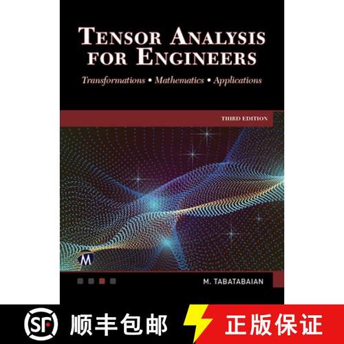 【3-4周达】Tensor Analysis for Engineers: Transformations - Mathematics - Applications [9781683929642]