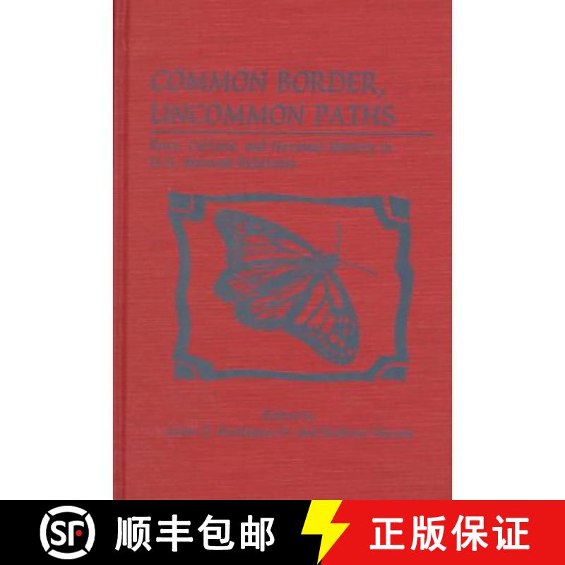 【3-4周达】Common Border, Uncommon Paths [9780842026734]