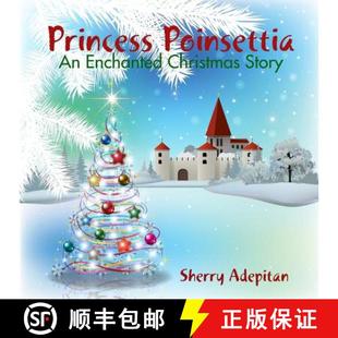 Princess Poinsettia Story 9781365510779 Christmas 3周达 Enchanted