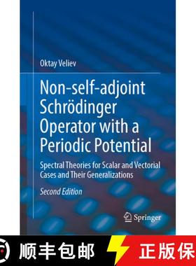 【3-4周达】Non-Self-Adjoint Schrödinger Operator with a Periodic Potential : Spectral Theories for S... [9783031902581]