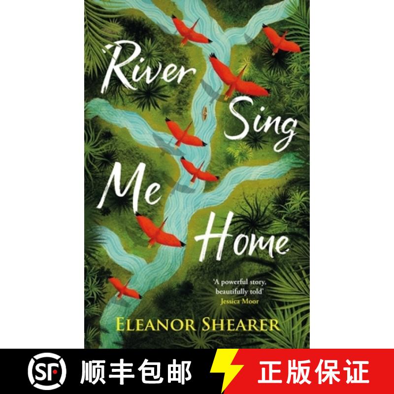 【3-4周达】River Sing Me Home: THE unmissable fiction debut of 2023 - witness one mother's remarkable... [9781035405459]