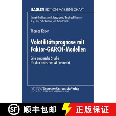 【3-4周达】Volatilitätsprognose mit Faktor-GARCH-Modellen : Eine empirische Studie für den deutsche... [9783824466252]