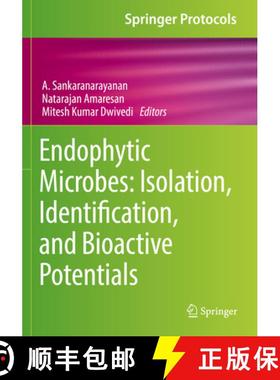 【3-4周达】Endophytic Microbes: Isolation, Identification, and Bioactive Potentials [9781071628294]