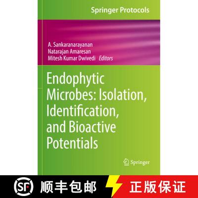 【3-4周达】Endophytic Microbes: Isolation, Identification, and Bioactive Potentials [9781071628294]