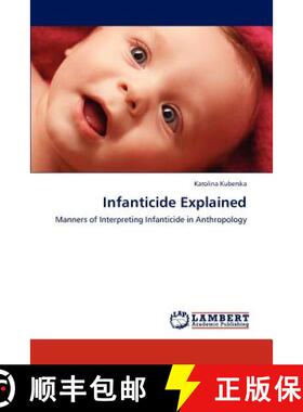 预订 Infanticide Explained [9783659322754]