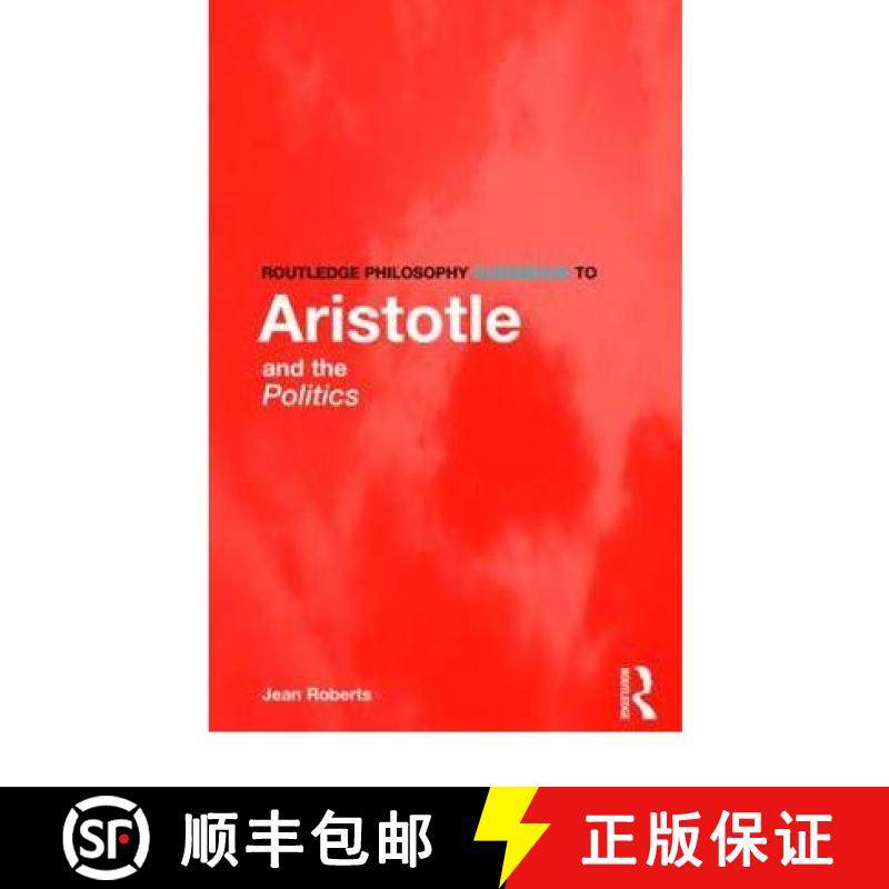 【3-4周达】Routledge Philosophy Guidebook to Aristotle and the Politics [9780415165761]