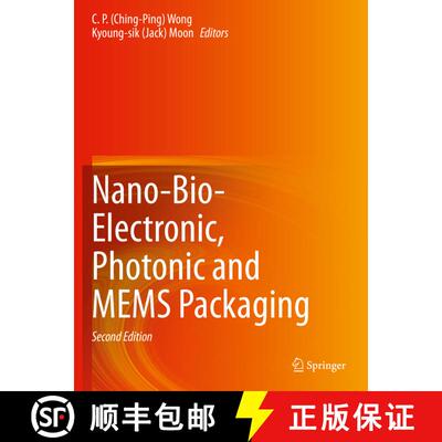 【3-4周达】Nano-Bio- Electronic, Photonic and MEMS Packaging (Second Edition 2021) [9783030499938]