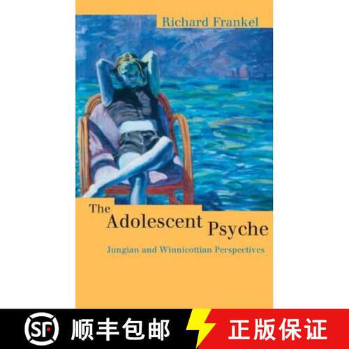 【3-4周达】The Adolescent Psyche : Jungian and Winnicottian Perspectives [9780415167994]