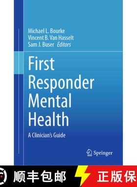 【3-4周达】First Responder Mental Health : A Clinician's Guide [9783031381485]