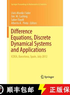 【3-4周达】Difference Equations, Discrete Dynamical Systems and Applications : ICDEA, Barcelona, Spai... [9783662570975]